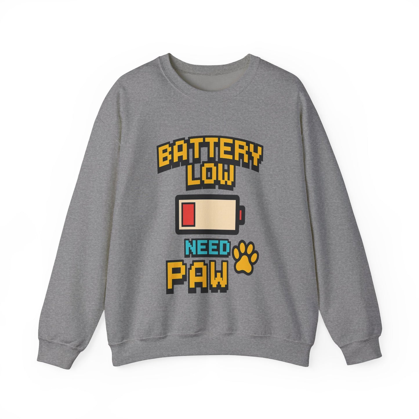 Funny Battery Low Need Paw Crewneck Sweatshirt for Pet Lovers