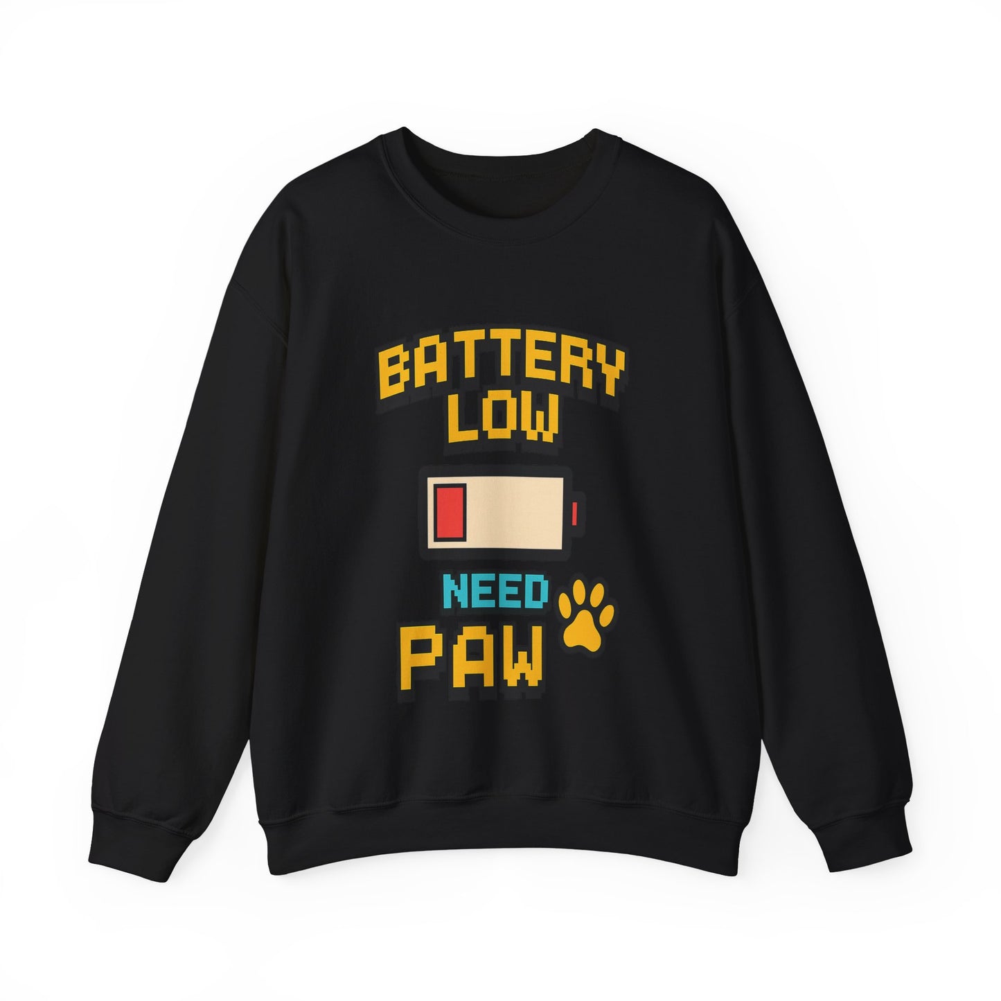 Funny Battery Low Need Paw Crewneck Sweatshirt for Pet Lovers