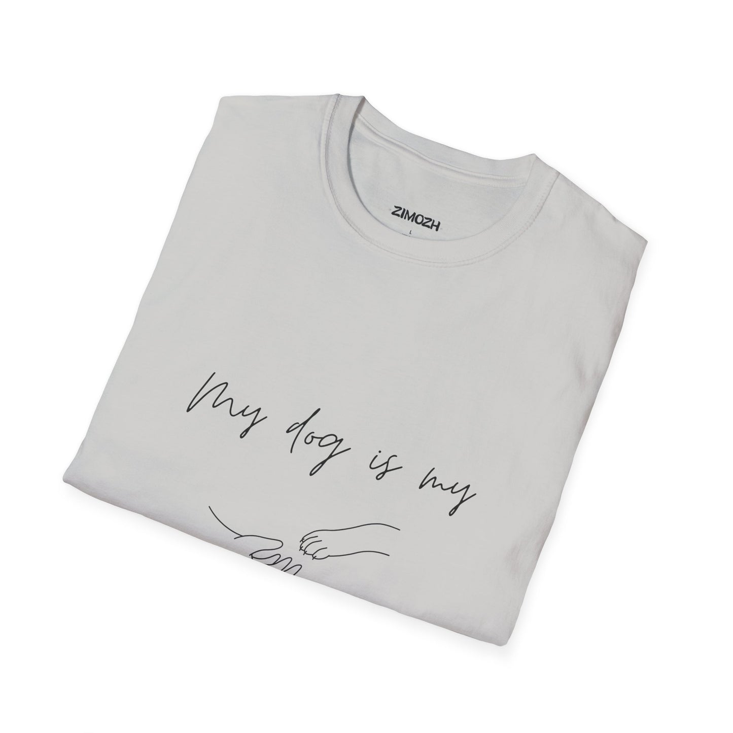 My Dog Is My Life Unisex Softstyle T-Shirt | Perfect Gift for Dog Lovers