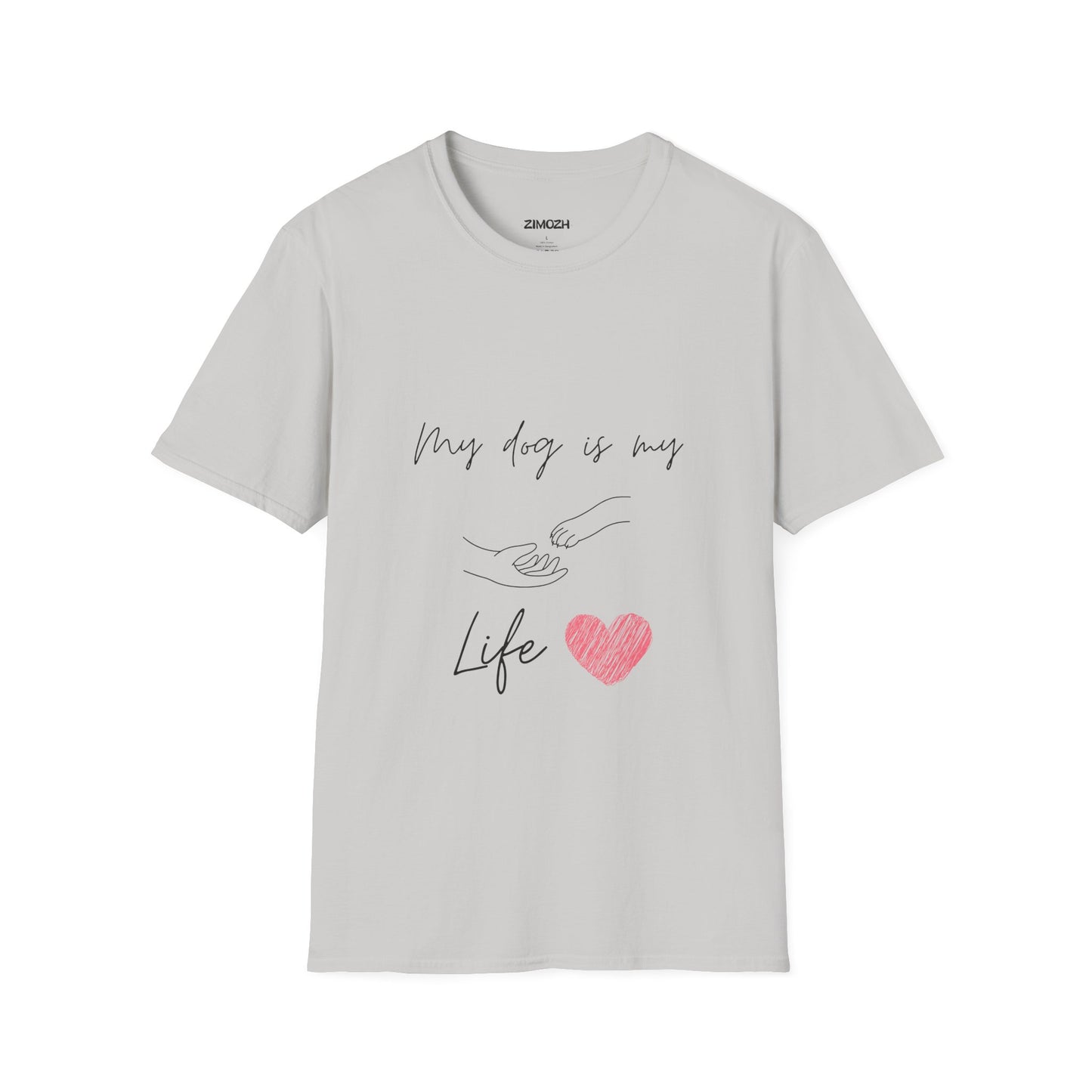 My Dog Is My Life Unisex Softstyle T-Shirt | Perfect Gift for Dog Lovers