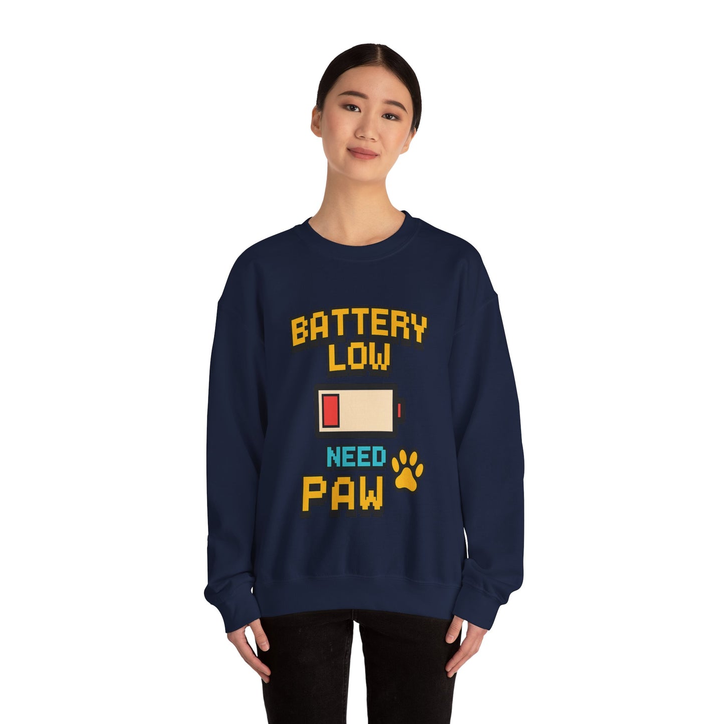 Funny Battery Low Need Paw Crewneck Sweatshirt for Pet Lovers