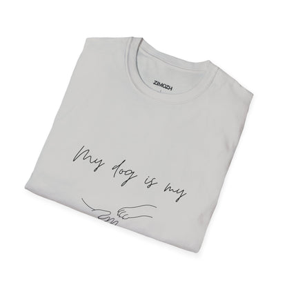 My Dog Is My Life Unisex Softstyle T-Shirt | Perfect Gift for Dog Lovers
